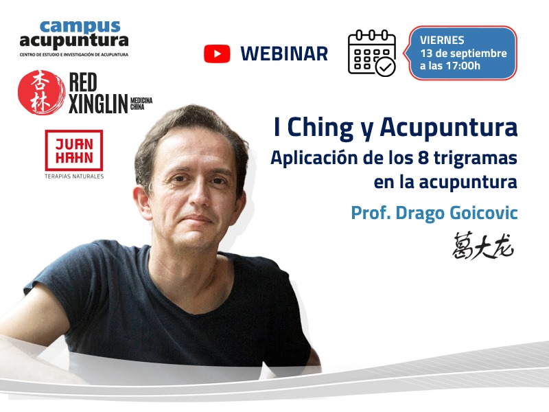 Webinar: I Ching y Acupuntura – Aplicación de los 8 trigramas en la acupuntura - 13 de septiembre de 2024