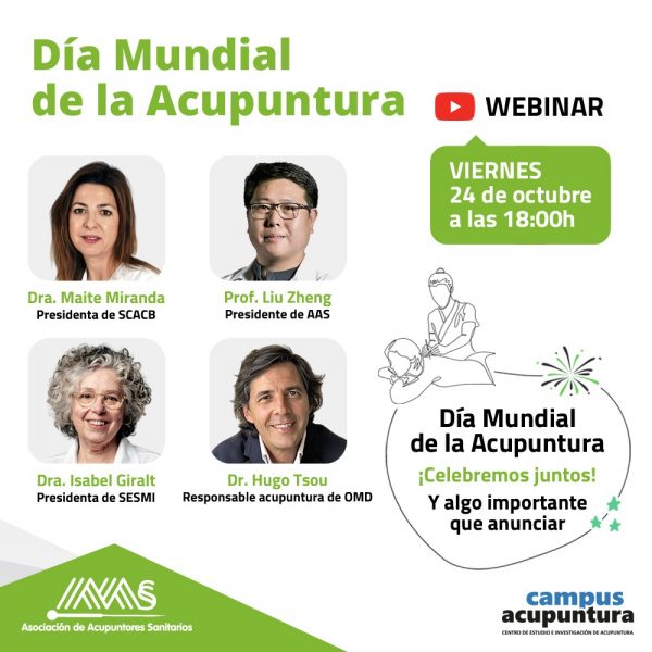 Webinar: Día Mundial de la Acupuntura con Dra. Maite Miranda, Prof. Liu Zheng, Dra. Isabel Giralt y Dr. Hugo Tsou