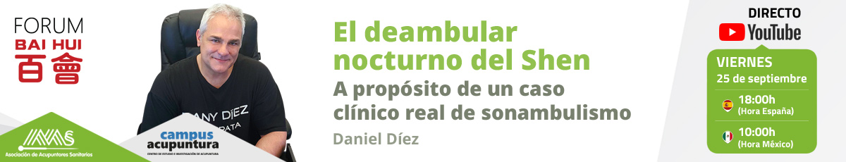 Webinar – El deambular nocturno del Shen A proposito de de un caso clinico real de sonambulismo
